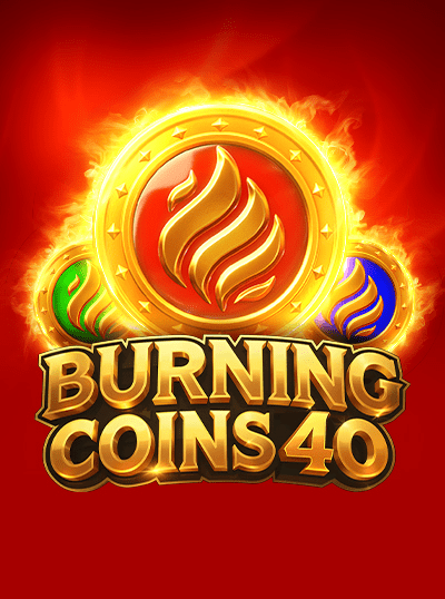 BURNING COINS 40